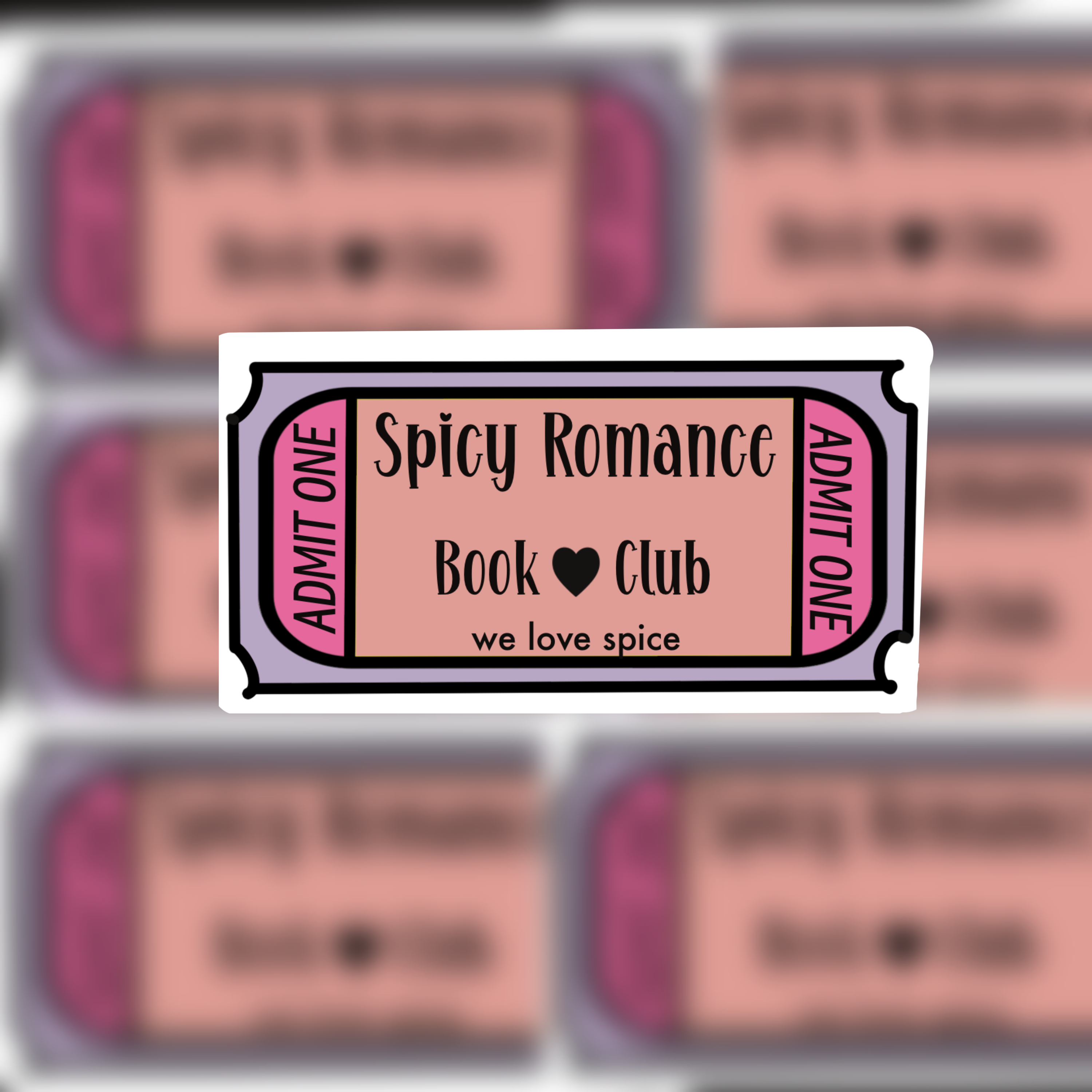 Ticket to the Spicy Romance Book Club sticker